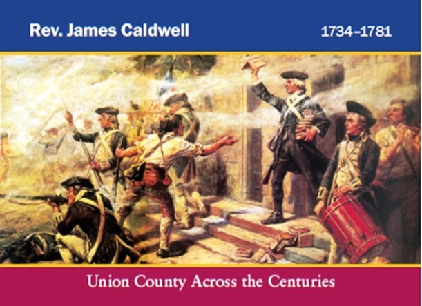 Rev. James Caldwell depicted in ‘Give ‘Em Watts, Boys!’ painting, Union County Across the Centuries card