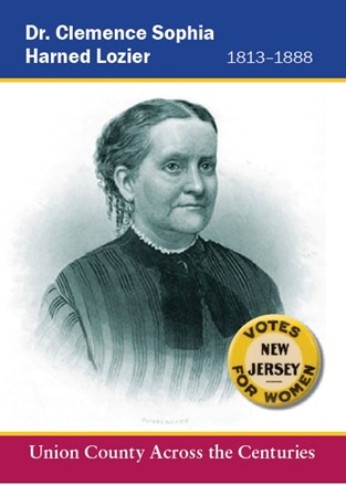 Historic County Card featuring Dr. Clemence Sophia Harned Lozier, early woman physician and suffrage leader.