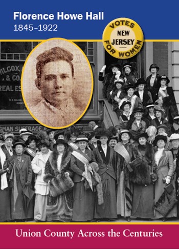 Historic County Card featuring Florence Howe Hall with a women’s suffrage group photograph.