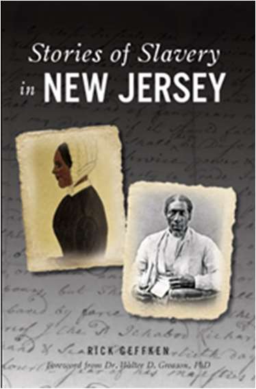 Cover of the book Stories of Slavery in New Jersey by Rick Geffken